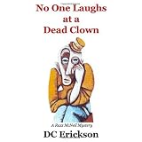 No One Laughs at a Dead Clown: A Razz McNeil Mystery (Volume 1)