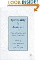 Spirituality in Business: Theory, Practice, and Future Directions