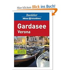 Baedeker Allianz Reisef�hrer, Gardasee, Verona, Brescia