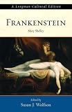 Frankenstein: A Longman Cultural Edition