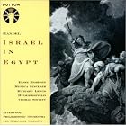 Handel: Israel in Egypt by George Frederick Handel, Malcolm Sargent, Liverpool Philharmonic Orchestra, Elsie Morison, and Monica Sinclair