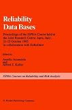 Reliability Data Bases (Ispra Courses)