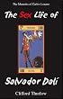 Sex Life of Salvador Dali