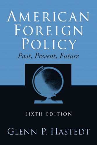 American Foreign Policy, Past, Present, Future (6th Edition) under Treaties in The Books Store