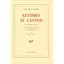 Lettres au castor et � quelques autres, tome 1 : 1926-1939