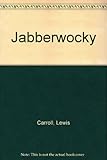 Jabberwocky : Lewis Carroll's poem