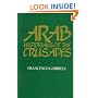 Arab Historians of the Crusades (Islamic World)