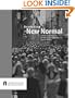 Assessing the New Normal