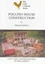 Poultry House Construction (Gold Cockerel Books)