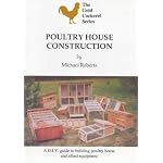 Poultry House Construction (Gold Cockerel)