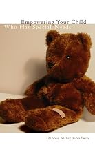 Empowering Your Child Who Has Special Needs