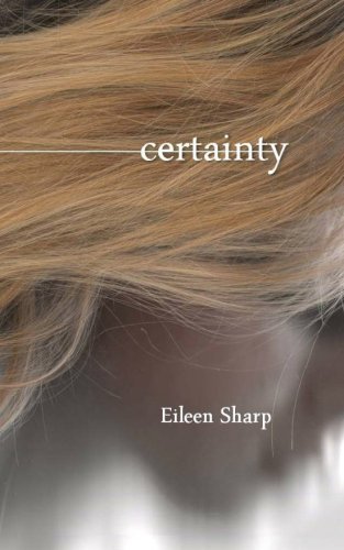 Certainty by Eileen Sharp