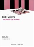 Lèche-vitrines : Le merchandising visuel dans la mode