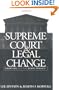 The Supreme Court and Legal Change: Abortion and the Death Penalty (Thornton H. Brooks Series in American Law & Society)