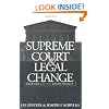 The Supreme Court and Legal Change: Abortion and the Death Penalty (Thornton H. Brooks Series in American Law & Society)