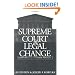 The Supreme Court and Legal Change: Abortion and the Death Penalty (Thornton H. Brooks Series in American Law & Society)