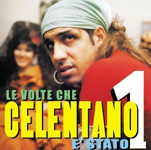 Le Volte Che Celentano E' Stato 1 (Greatest Hits digitally remastered)