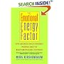 The Emotional Energy Factor: The Secrets High-Energy People Use to Beat Emotional Fatigue