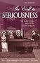 The Call to Seriousness: The Evangelical Impact on the Victorians