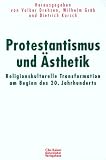 Produkt-Bild: Protestantismus und &Auml;sthetik