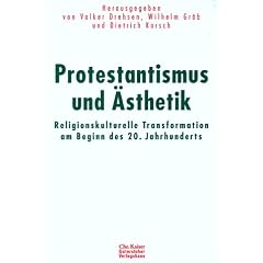 Protestantismus und �sthetik