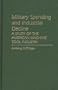 Military Spending and Industrial Decline: A Study of the American Machine Tool Industry (Contributions in Economics and Economic History)