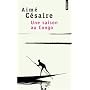 Une Saison Au Congo