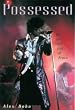 Possessed: The Rise and Fall of "Prince"