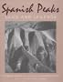 Spanish Peaks: Land and Legends