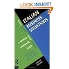 Italian Business Situations: A Spoken Language Guide (Languages for Business)