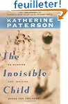 The Invisible Child: On Reading and W...