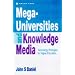 The Mega-universities and Knowledge Media (The Open and Flexible Learning Series)