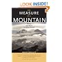 The Measure of a Mountain: Beauty and Terror on Mount Rainier