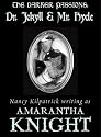 The Darker Passions Dr. Jekyll & Mr. Hyde