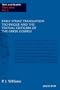 Early Syriac Translation Technique & the textual criticism of the Greek Gospels (Texts and Studies (Cambridge, England), 3rd Ser., V. 2.)
