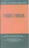 Terrorist Financing: Independent Task Force (Council on Foreign Relations (Council on Foreign Relations Press))