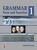 Grammar Form and Function: Book 1
