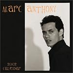 Marc Anthony 2002 Wall Calendar book cover