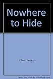 Nowhere to hide