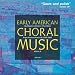 Some Great Early American Music