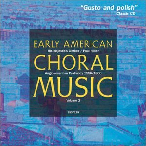 CD-Charts  Music : Early American Choral Music, Vol. 2