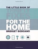The little book of thrifty fixes for the home