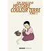 Histoire Couleur Terre, Tome 2 :