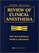 Review of Clinical Anesthesia, Third Edition