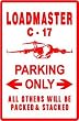 LOADMASTER PARKING military load plane sign