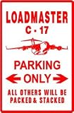 LOADMASTER PARKING military load plane sign