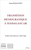 Transition democratique a Madagascar (Collection Reperes pour Madagascar et l'ocean Indien)