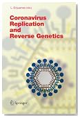 Coronavirus Replication and Reverse Genetics (Current Topics in Microbiology and Immunology)