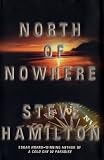 North of Nowhere : An Alex McKnight Novel (Alex McKnight Mysteries)