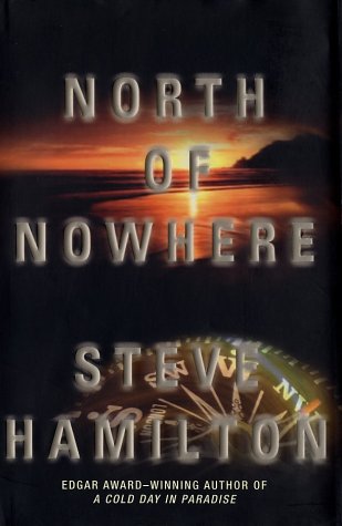 North of Nowhere: An Alex McKnight Novel (Alex McKnight Mysteries)